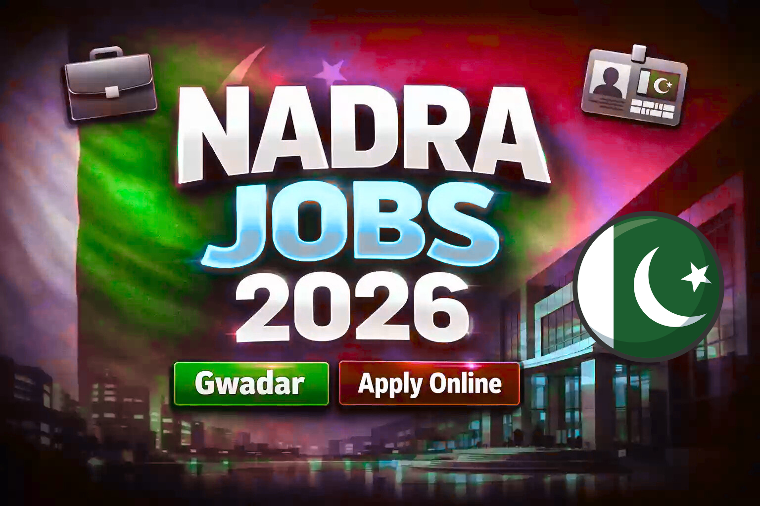 NADRA Jobs in Gwadar 2026